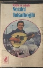 Sesiyle ve Uduyla Necdet Tokatlıoğlu KASET