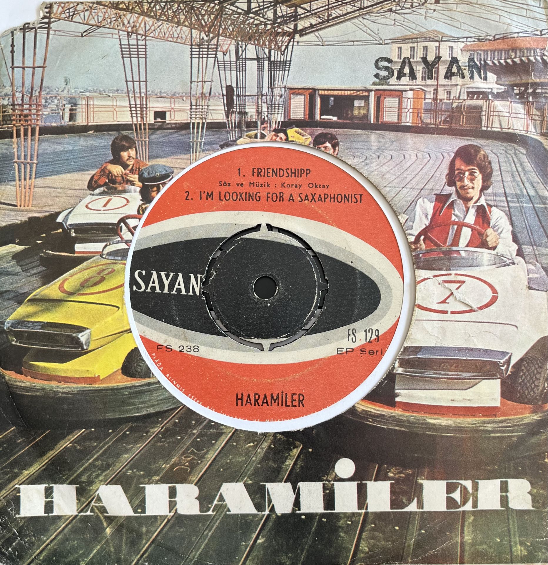 Haramiler - Friendship 45lik