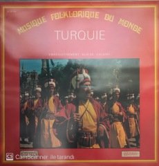 Musiaue Folklorique Du Monde Turquie LP