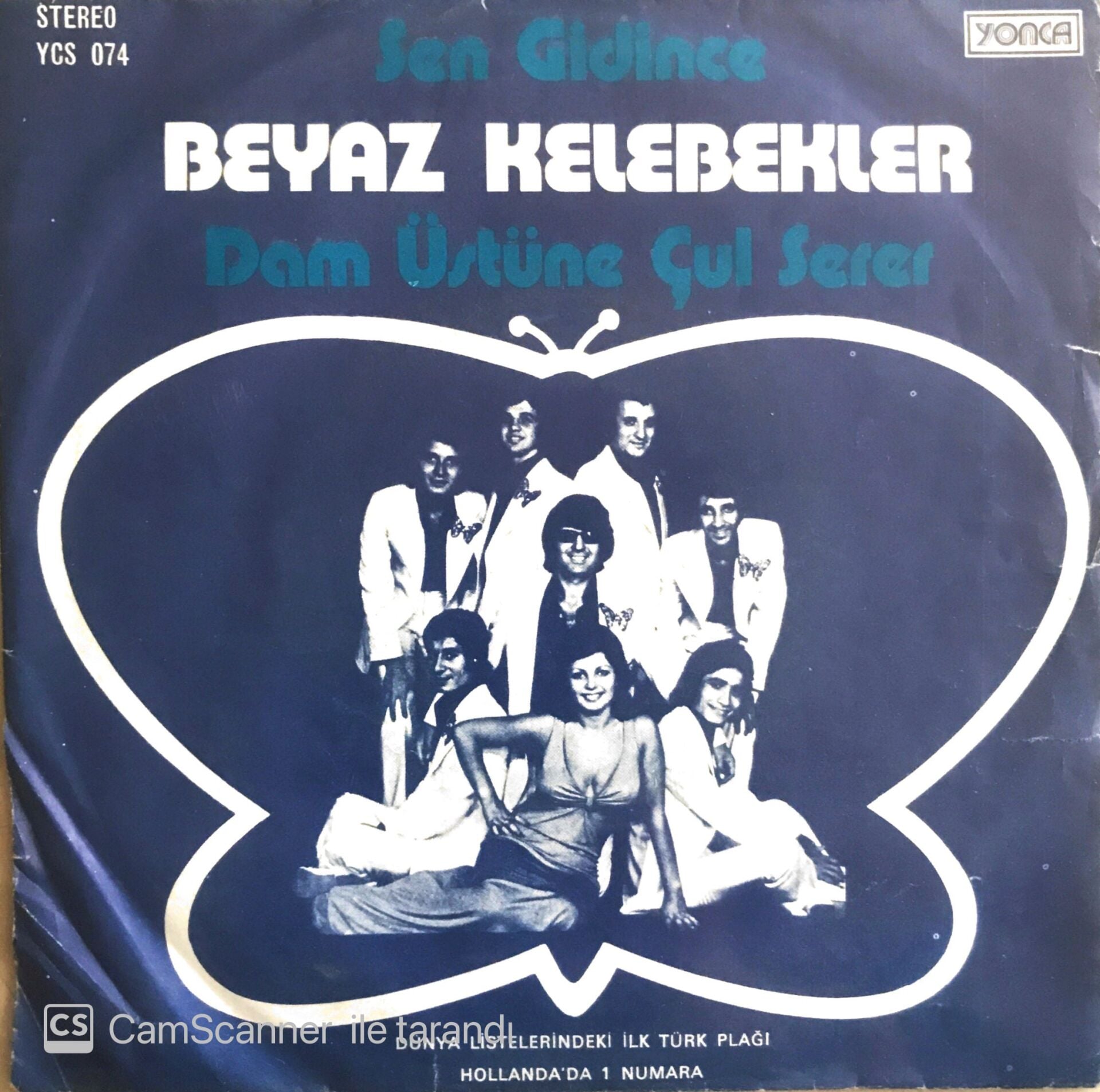 Beyaz Kelebekler - Sen Gidince/Dam Üstüne Çul Serer - 45'lik