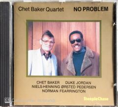 Chet Baker Quartet - No Problem - CD