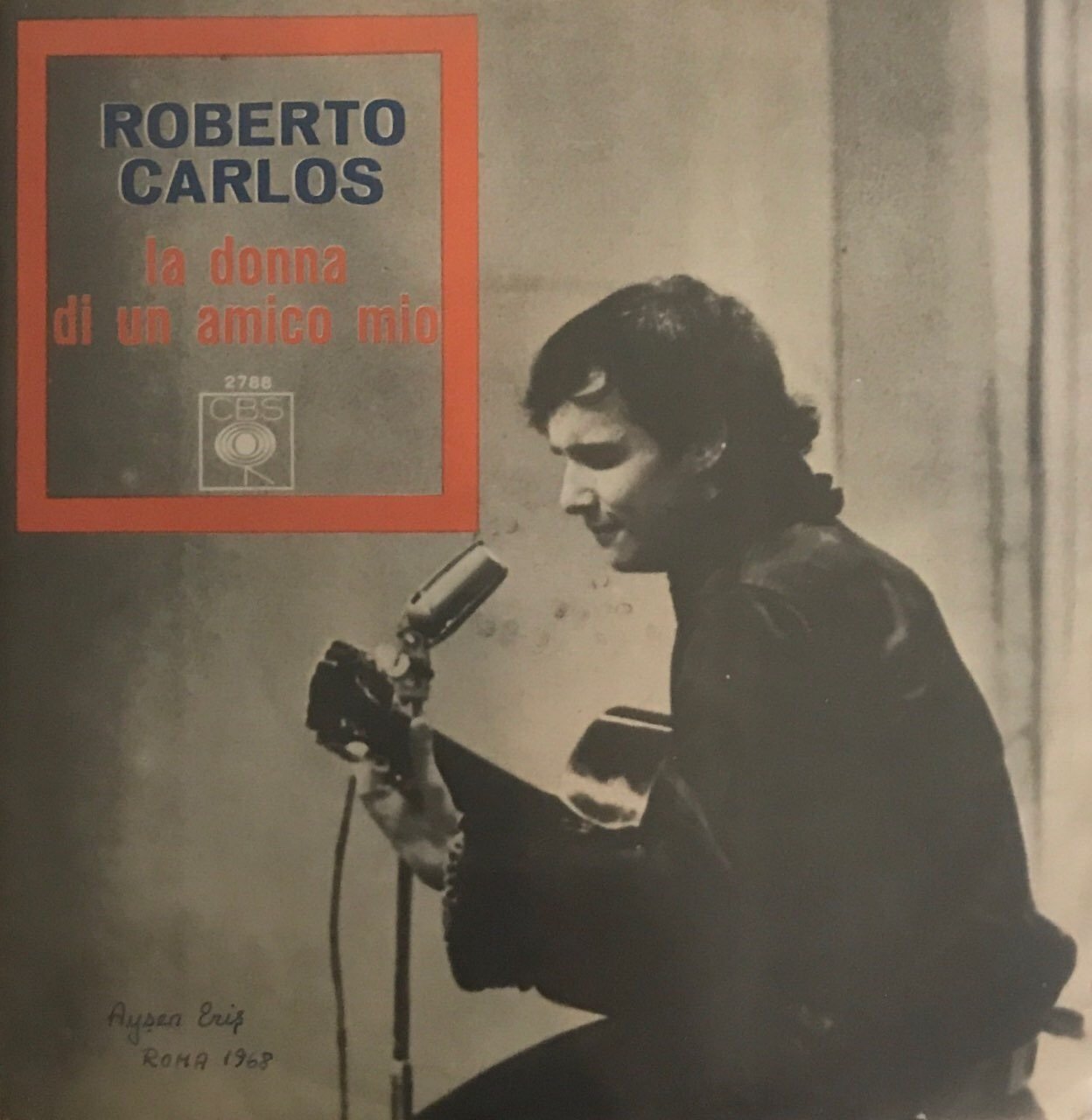 Roberto Carlos La Donna Di Un Amico Mio 45lik