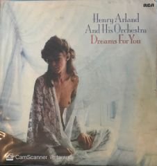 Henry Arland And His Orchestra Dreams For You LP