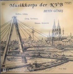 Musikkorps Der KVB Betin Güneş LP