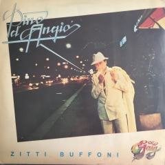Pino D'angio Zitti Buffoni LP
