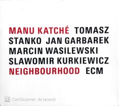 Manu Katche - Neighbourhood - CD