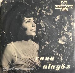 Rana Alagöz - Herşey Bitmiştir Artık 45lik