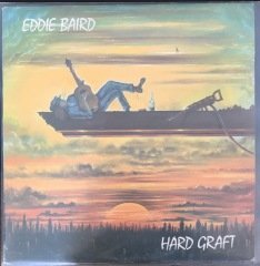 Eddie Baird Hard Graft LP