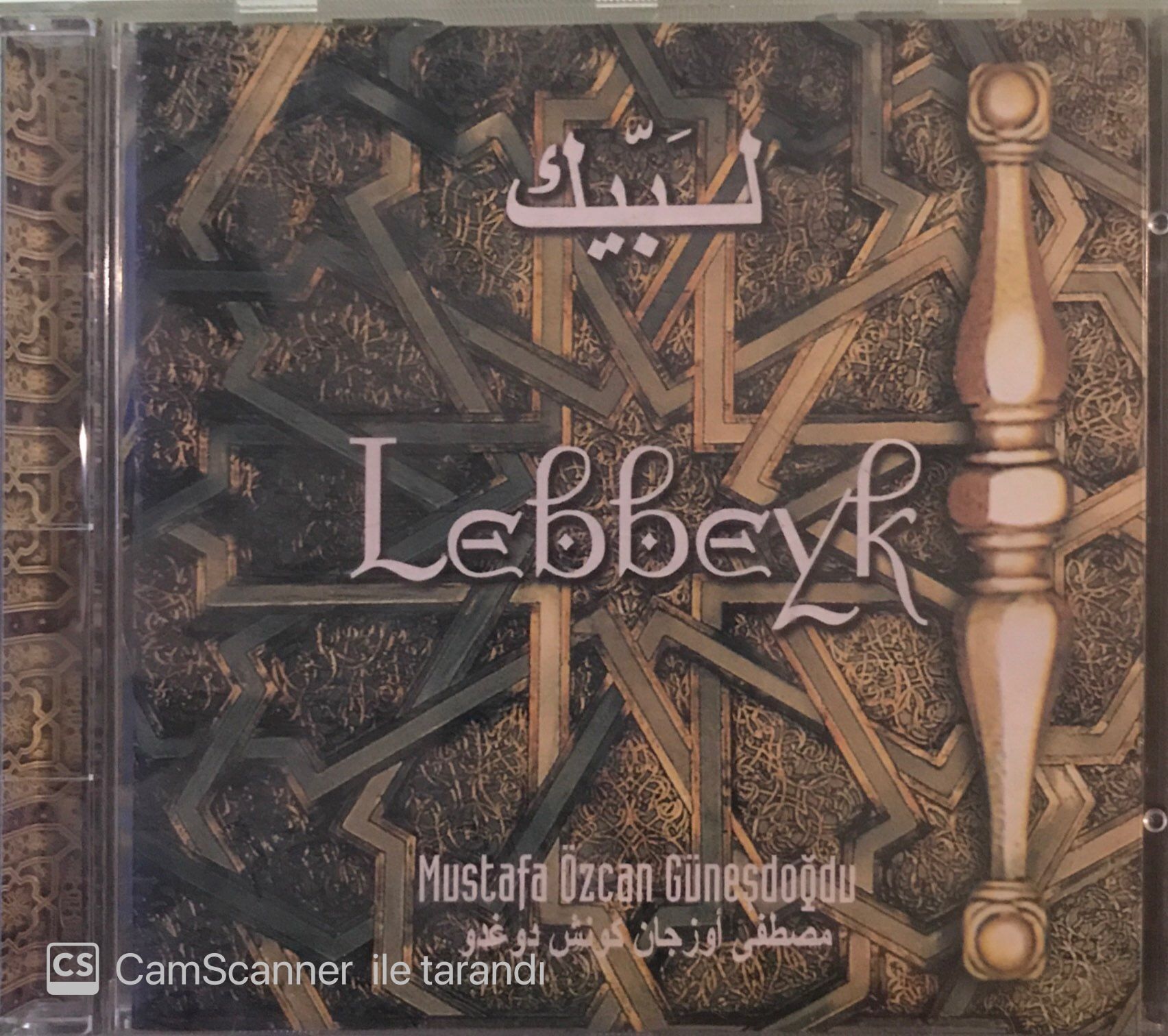 Lebbeyk - Mustafa Özcan Güneşdoğdu CD
