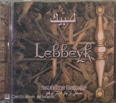 Lebbeyk - Mustafa Özcan Güneşdoğdu CD