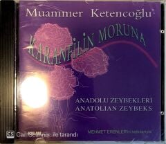Muammer Ketenoğlu / Karanfilin Moruna - Anadolu Zeybekleri CD