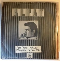 Alpay Aynı Yolun Yolcusu 45lik