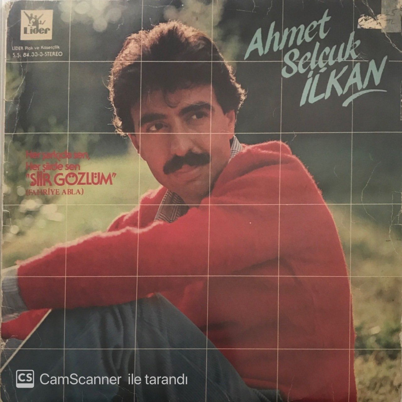 Ahmet Selçuk İlkan Her Şarkıda Sen Her Şiirde Sen Şiir Gözlüm LP