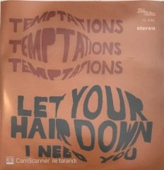 Temptations Let Your Hair Down 45lik