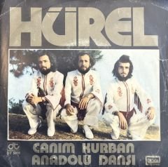Üç Hürel - Canım Kurban 45lik
