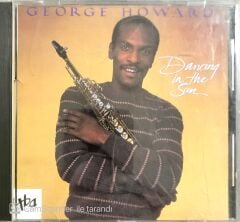 George Howard Dancing in the Sun CD