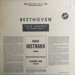 Beethoven Concerto For Violin Op.61 David Oistrakh, Violin LP