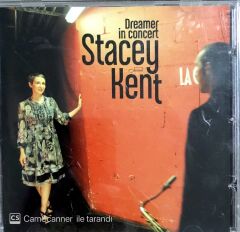 Stacey Kent Dreamer in Concert CD