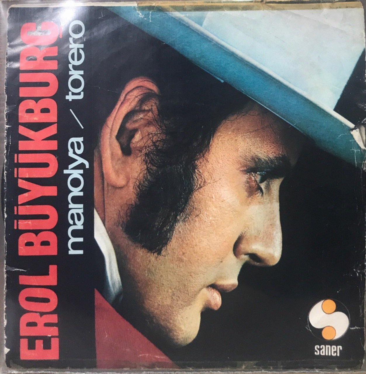 Erol Büyükburç Manolya 45lik