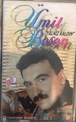 Ümit Besen Yalnız Kaldım KASET