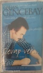 Orhan Gencebay Cevap Ver KASET