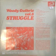 Woody Guthrie Vol. 8 Struggle LP