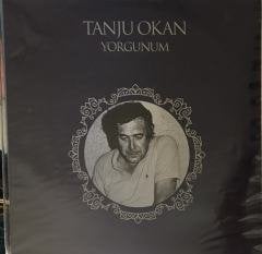 Tanju Okan Yorgunum LP