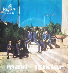 Mavi Işıklar - Johnny Be Goode/Justine - 45'lik