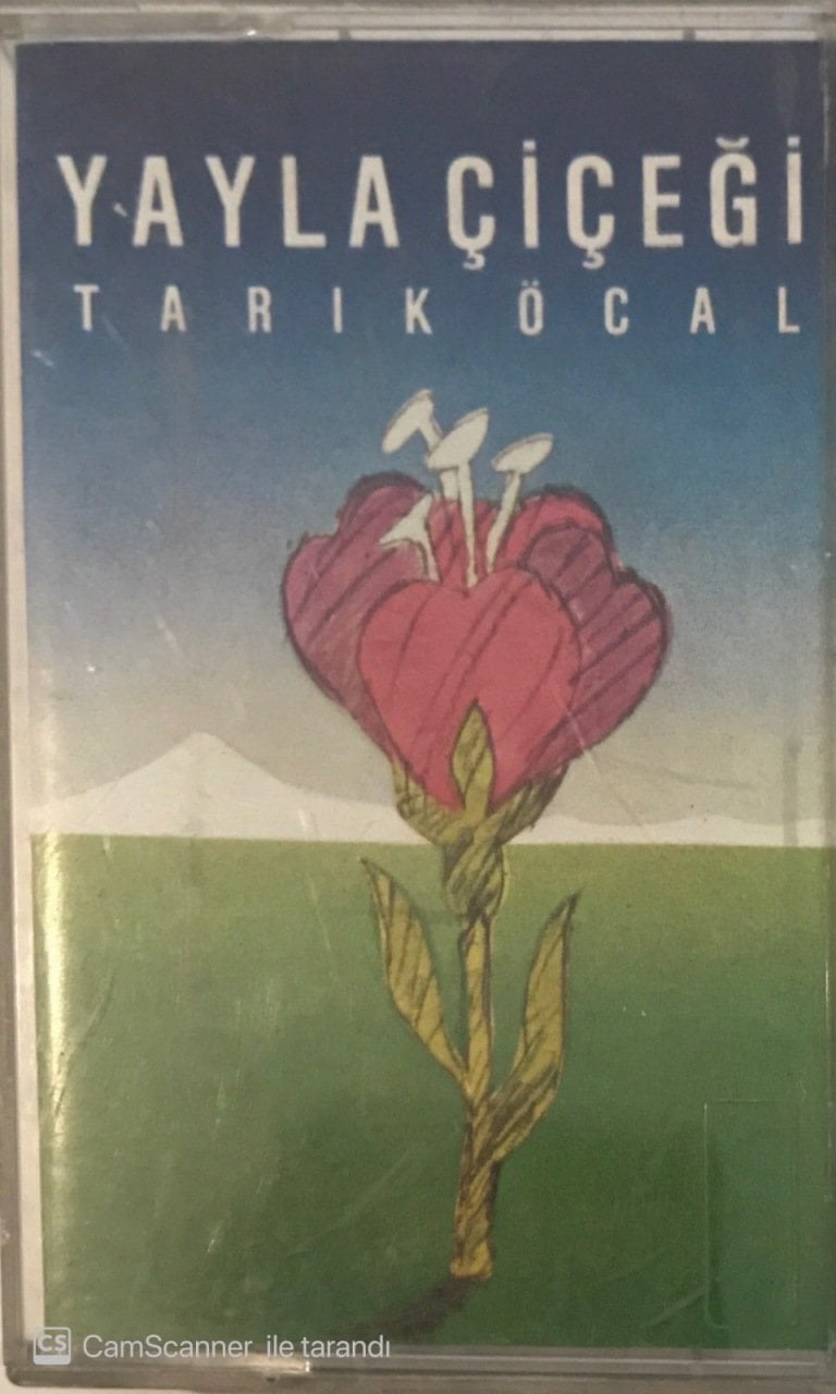Tarık Öcal Yayla Çiçeği KASET