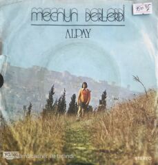 Alpay - Ayrılık Rüzgarı/Mecnun Derlerdi - 45'lik