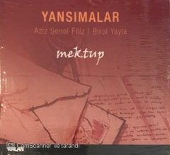 Aziz Şenol Filiz Birol Yayla Yansımalar Mektup CD