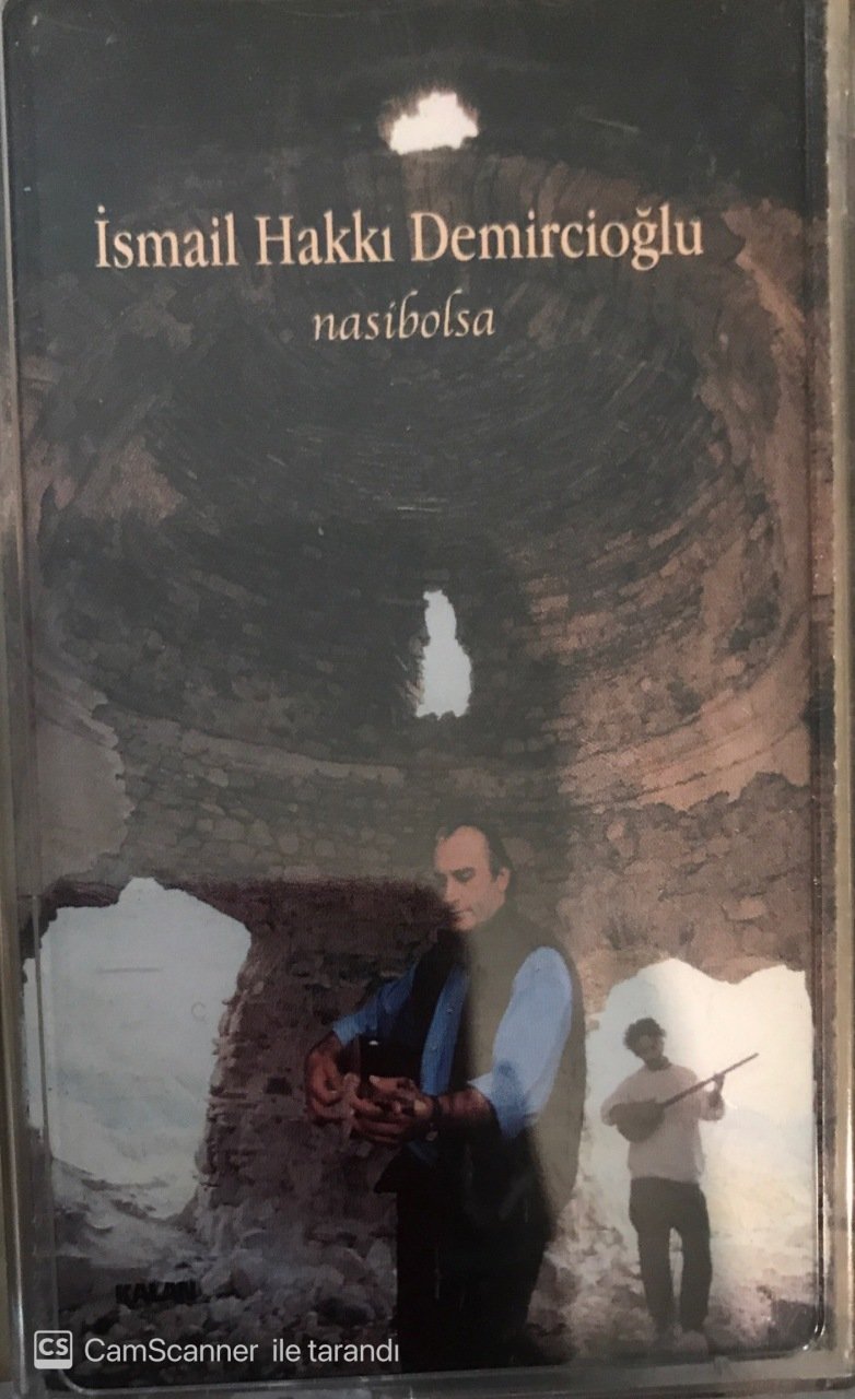İsmail Hakkı Demircioğlu Nasibolsa KASET