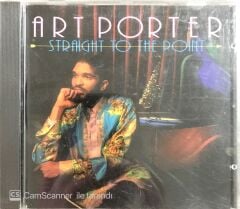 Art Porter Straight to the Point CD