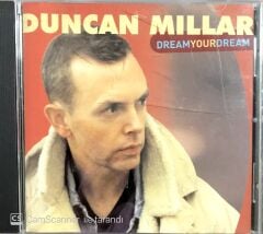 Duncan Millar Dream your Dream CD