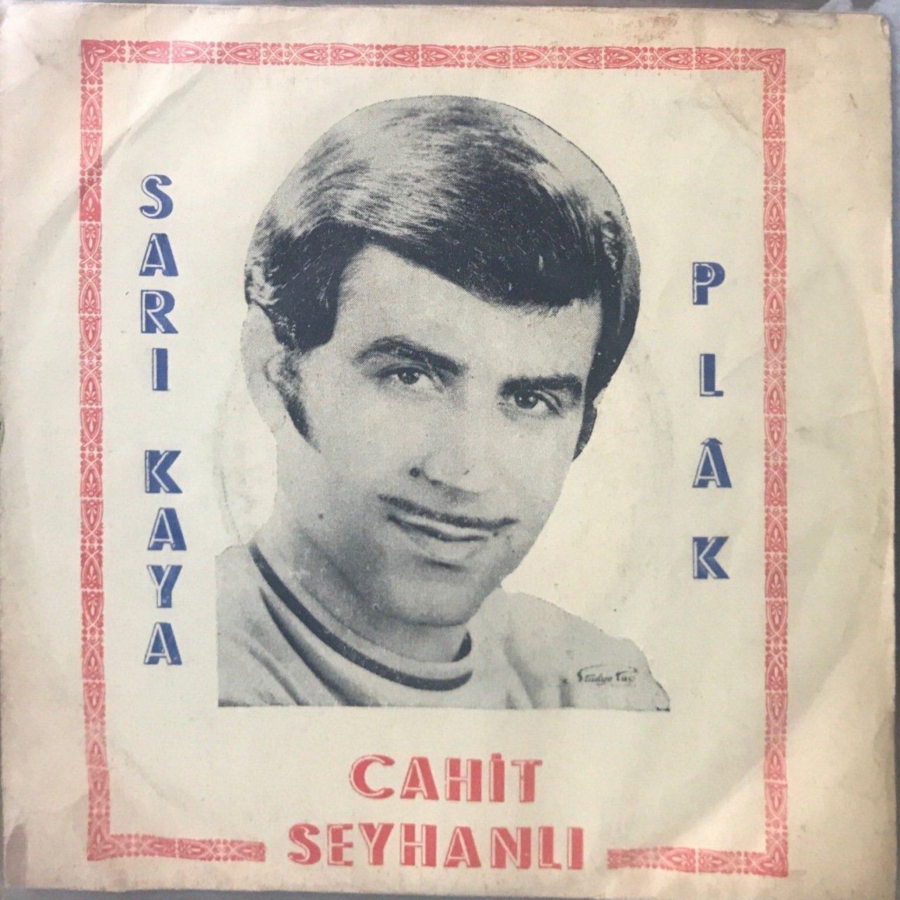 Cahit Seyhanlı İlk Akşamdan Meyhane 45lik