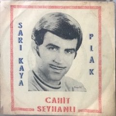 Cahit Seyhanlı İlk Akşamdan Meyhane 45lik