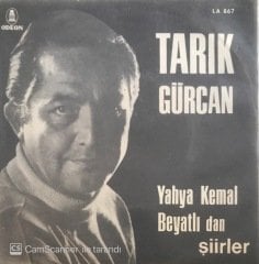 Tarık Gürcan Yahya Kemal Beyatlı'dan Şiirler 45lik