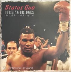 Status Quo Burning Bridges 45lik