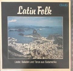 Latin Folk Lieder, Balladen Und Tanze Aus Südamerika LP