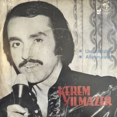 Kerem Yılmazer - Unut Derdini 45lik
