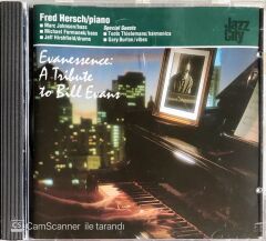 Fred Hersch - Evanescence:  A Tribute To Bill Evans - CD
