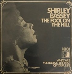 Shirley Bassey The Fool On The Hill 45lik