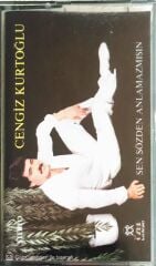 Cengiz Kurtoğlu - Sen Sözden Anlamazsın - KASET