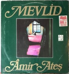 Mevlid Amir Ateş LP