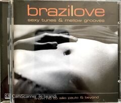 Brazilove / Sexy Tunes & Mellow Grooves CD
