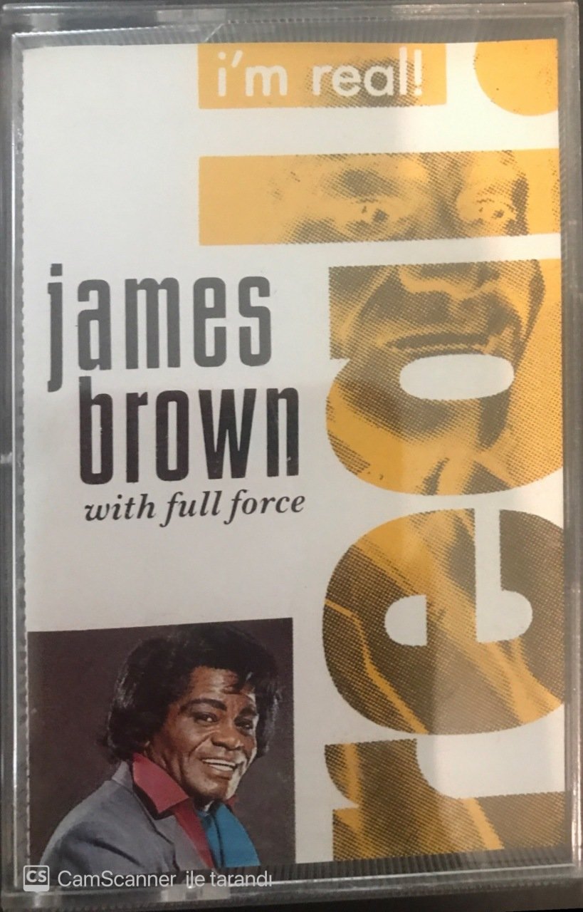 James Brown I'm Real With Full Force KASET