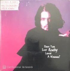 Bryan Adams Have You Ever Really Loved A Woman 45lik