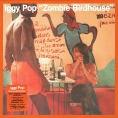 Iggy Pop -  Zombie Birdhouse  LP