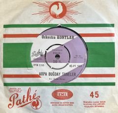 Orkestra Kontlar - Arpa Buğday Taneler 45lik