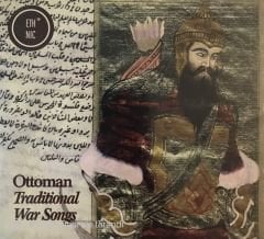 Ottoman Traditional War songs CD